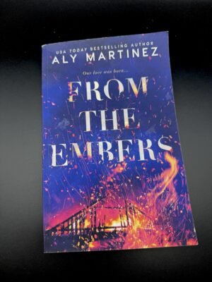 From the Embers