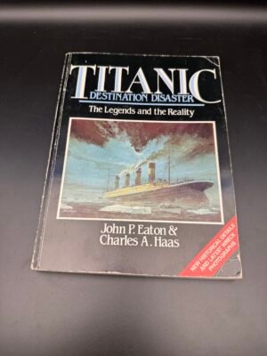 Titanic: Destination Disaster