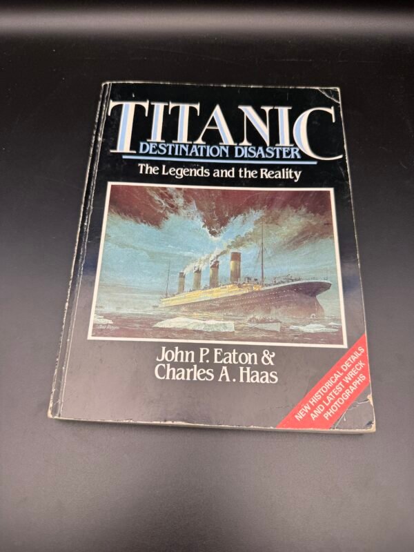 Titanic: Destination Disaster